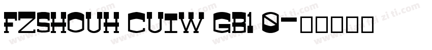 FZSHOUH CUIW GB1 0字体转换